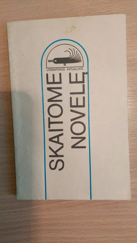 Skaitome novelę - Saulius Žukas, knyga 2