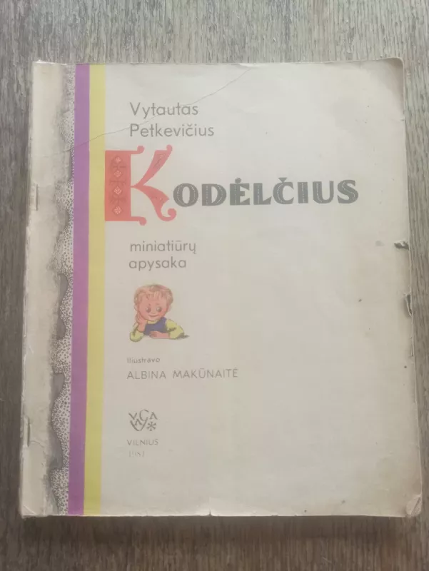 Kodėlčius - Vytautas Petkevičius, knyga 2