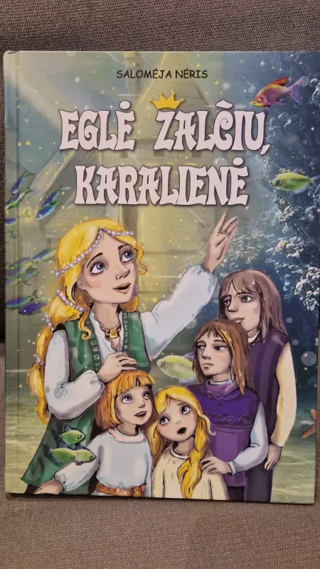 Eglė žalčių karalienė - Salomėja Nėris, knyga