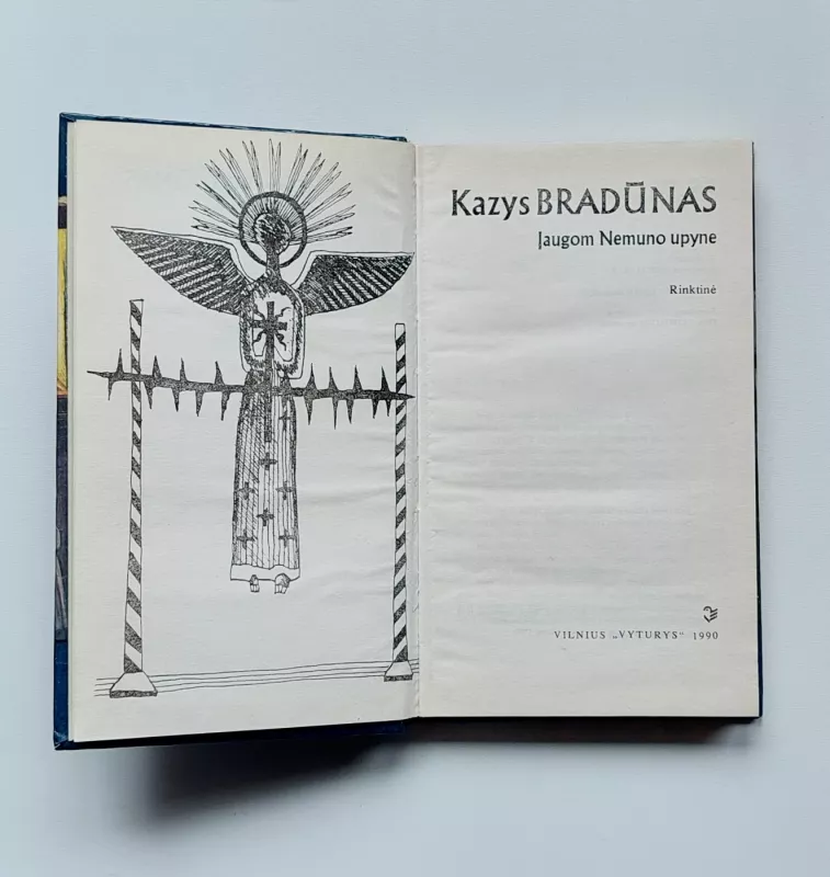 Įaugom Nemuno upyne - Kazys Bradūnas, knyga 5