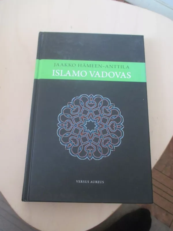 Islamo vadovas - Jaakko Hameen-Anttila, knyga 4