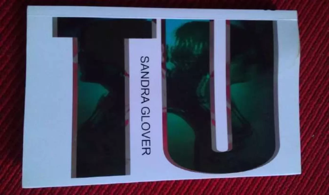 TU - Sandra Glover, knyga