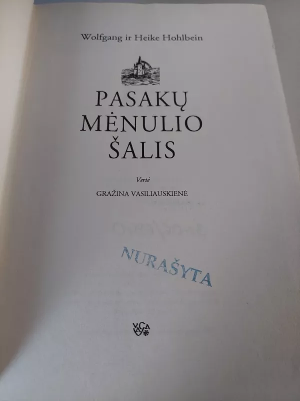 Pasakų mėnulio šalis - Wolfgang Hohlbein, Heike  Hohlbein, knyga 3
