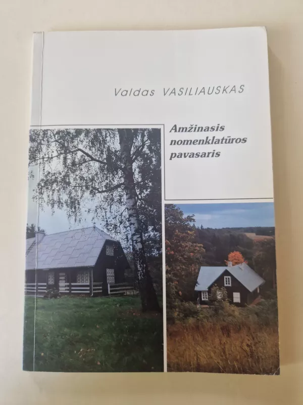 Amžinasis nomenklatūros pavasaris - Valdas Vasiliauskas, knyga 2