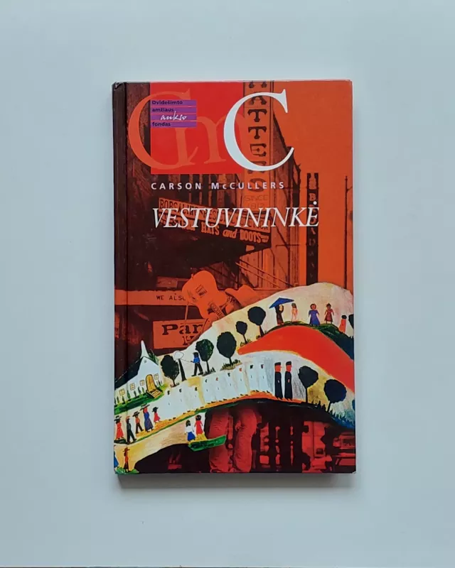 Vestuvininkė - Carson McCullers, knyga 2