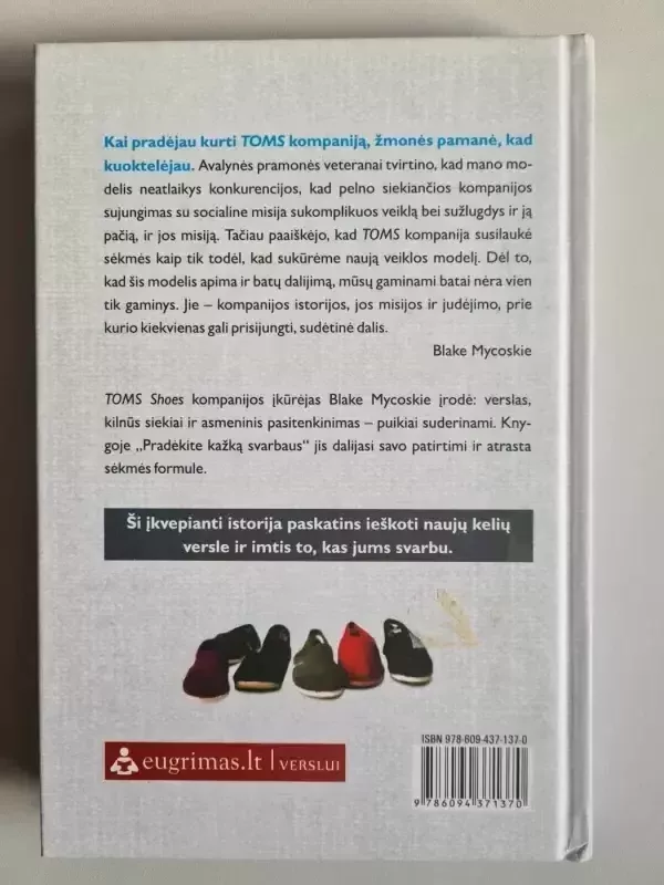 Pradėkite kažką svarbaus - Blake Mycoskie, knyga 3