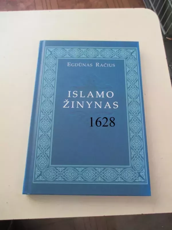Islamo žinynas - Egdūnas Račius, knyga 2
