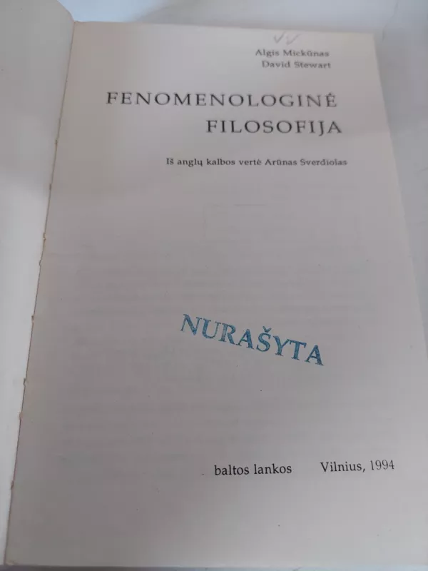 Fenomenologinė filosofija - Algis Mickūnas, knyga 3