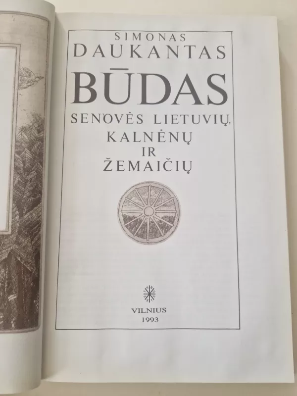 Būdas senovės lietuvių kalnėnų ir žemaičių - Simonas Daukantas, knyga 6