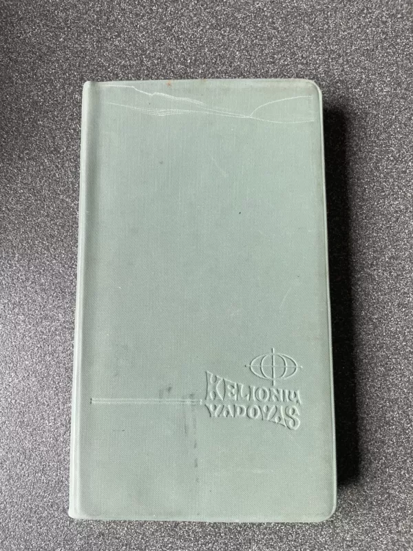 Kelionių vadovas - Autorių Kolektyvas, knyga 3