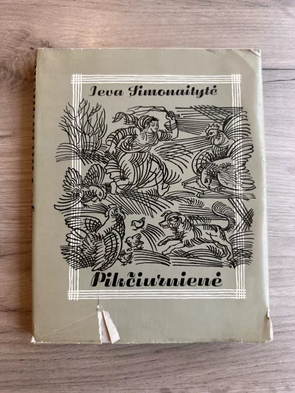 Pikčiurnienė - Ieva Simonaitytė, knyga 2