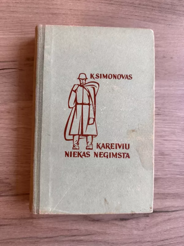 Kareiviu niekas negimsta (2 knygos) - Konstantinas Simonovas, knyga 3