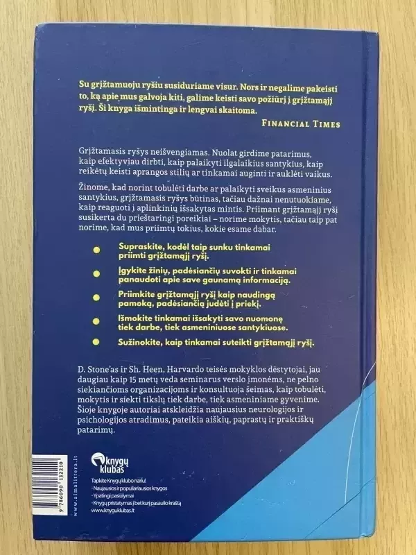 Grįžtamasis ryšys: džiaugiuosi, kad pasakei. Menas ir mokslas priimti grįžtamajį ryš - Douglas Stone, Sheila Heen, knyga