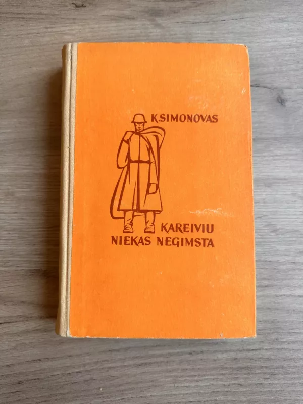 Kareiviu niekas negimsta (2 knygos) - Konstantinas Simonovas, knyga 4