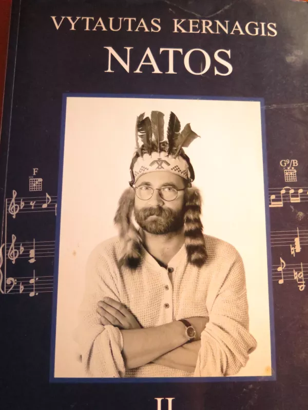 Vytautas Kernagis Natos - Vytautas Kernagis, knyga 2