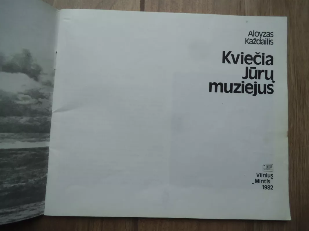 Kviečia jūrų muziejus - Aloyzas Každailis, knyga 3