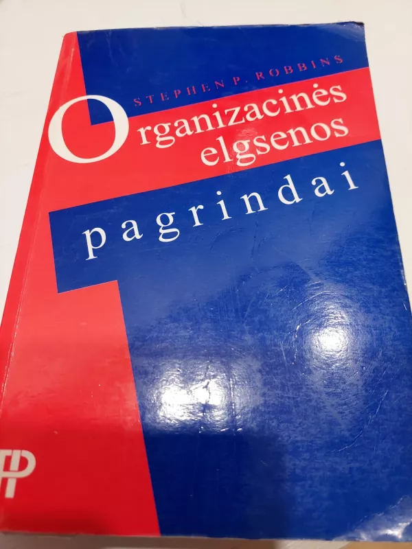 Organizacinės elgsenos pagrindai - Stephen P. Robbins, knyga 2