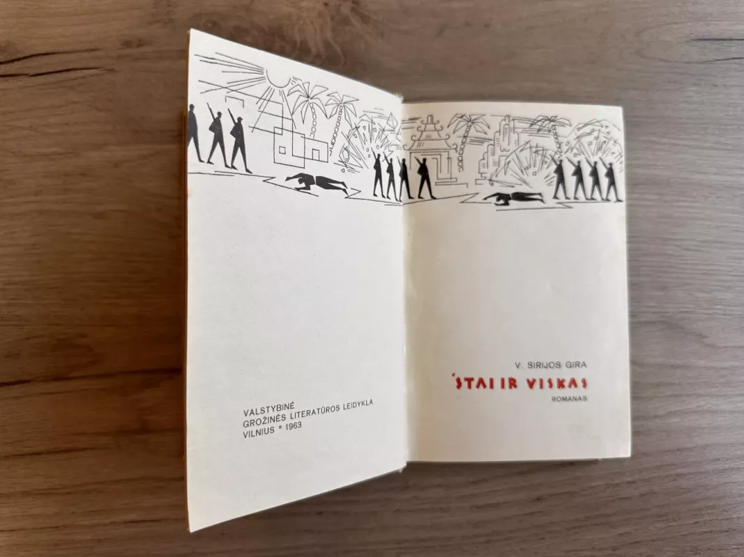 Štai ir viskas - Vytautas Sirijos Gira, knyga 3