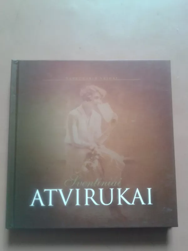 Šventiniai atvirukai - Giedra Kazlauskienė, Vidmantas  Staniulis, knyga 2