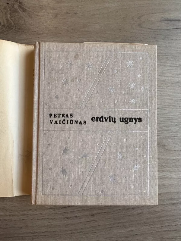 Erdvių ugnys - Petras Vaičiūnas, knyga 3