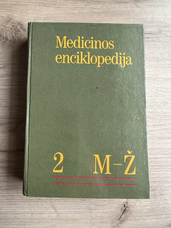 Medicinos enciklopedija (II tomas) - Autorių Kolektyvas, knyga 2