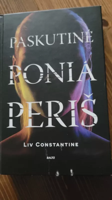 Paskutinė Ponia Periš - Liv Constantine, knyga 2