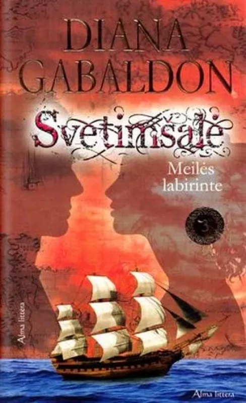 Svetimšalė. Meilės labirinte. 3 ir 4 knygos - Diana Gabaldon, knyga 4