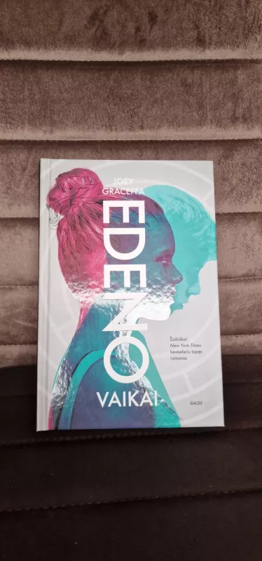 EDENO VAIKAI - Joey Graceffa, knyga 4