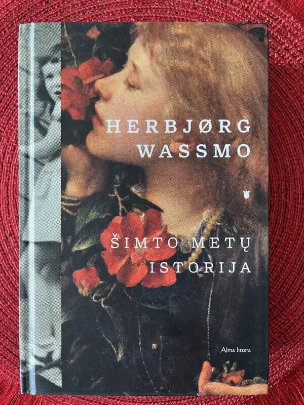 Šimto metų istorija - Herbjørg Wassmo, knyga 2