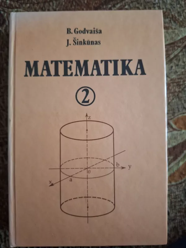 Matematika 2 - B. Godvaiša, knyga 2