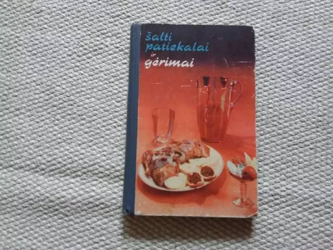 Šalti patiekalai ir gėrimai - B. Purvinienė, knyga 2