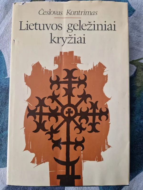 Lietuvos geležiniai kryžiai - Č. Kontrimas, knyga 2