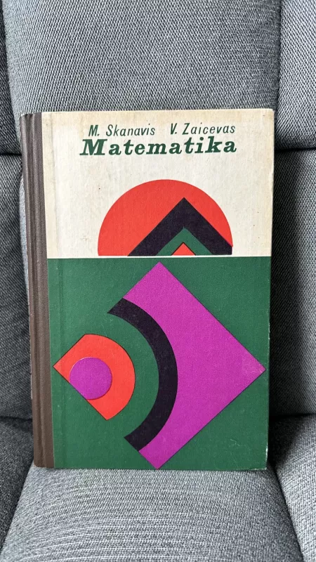 Matematika - Zaicevas V. Skanavis M., knyga 2
