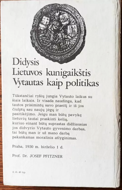 Didysis Lietuvos kunigaikštis Vytautas kaip politikas - Jozefas Pficneris, knyga 3