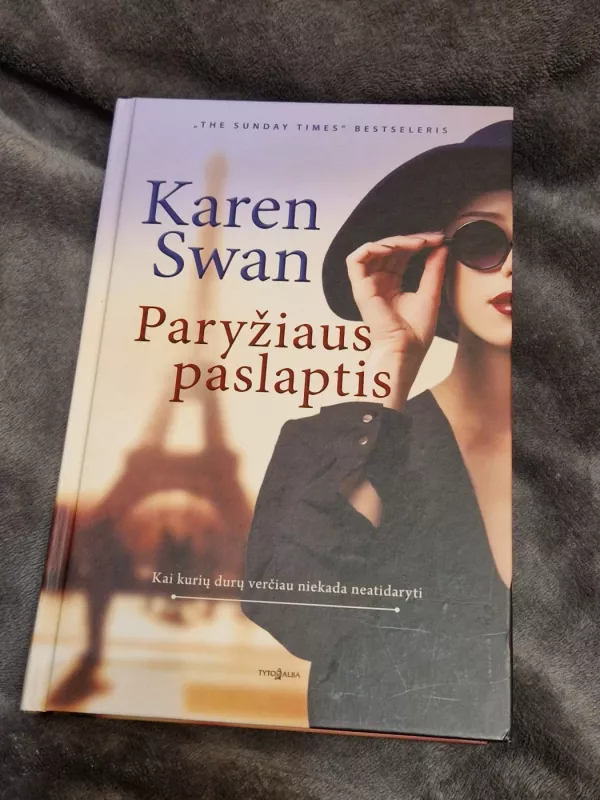 Paryžiaus paslaptis - Karen Swan, knyga 2