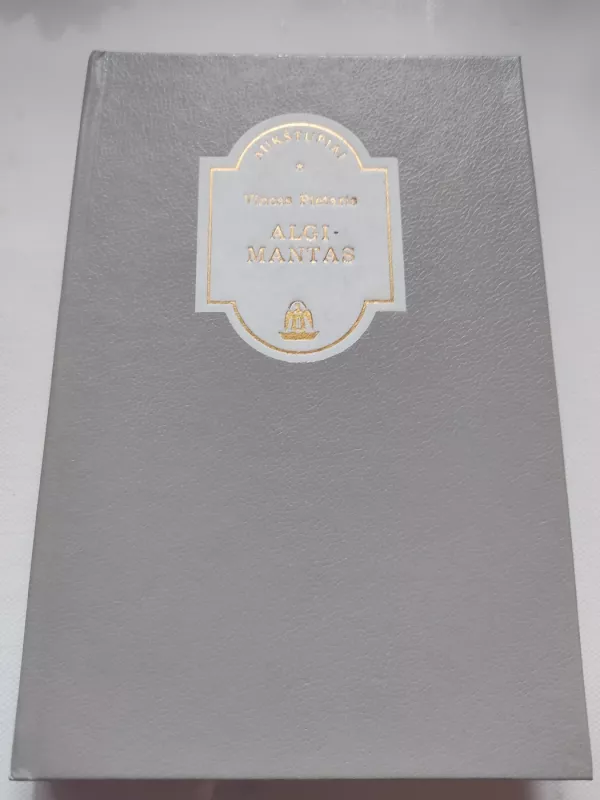 Algimantas - Vincas Pietaris, knyga 2