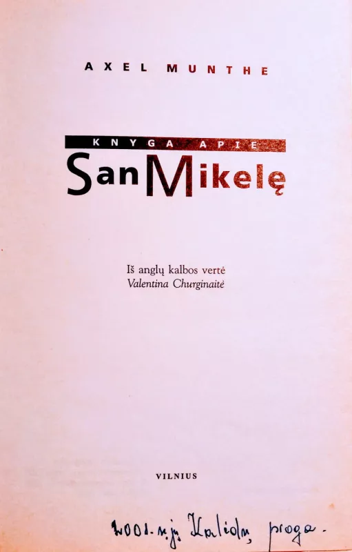 Knyga apie San Mikele - Axel Munthe, knyga 3