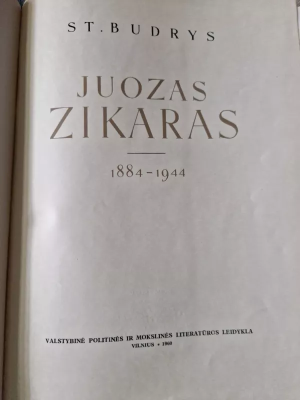 Juozas Zikaras - Stasys Budrys, knyga 4