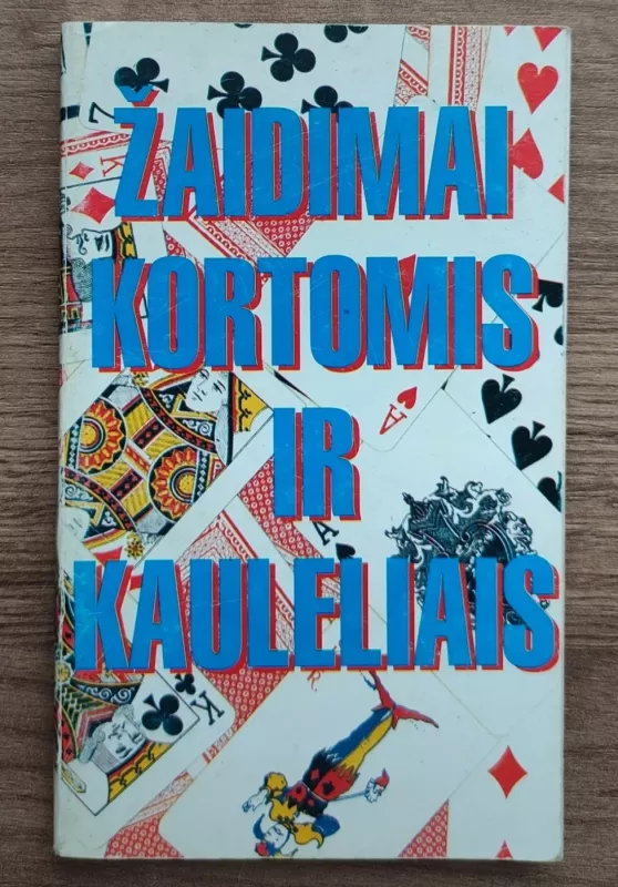 Žaidimai kortomis ir kauleliais - Evelina Lukoševičiūtė, knyga 2