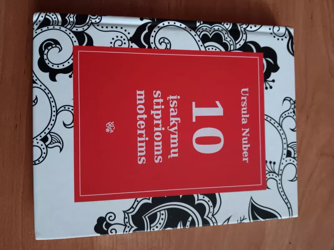 10 įsakymų stiprioms moterims - Ursula Nuber, knyga 2