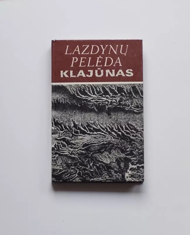 Klajūnas - Pelėda Lazdynų, knyga 2