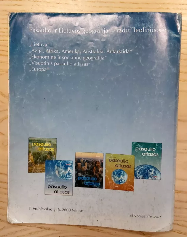Pasaulio atlasas. Azija, Afrika, Amerika, Australija, Antarktida - Autorių Kolektyvas, knyga 6