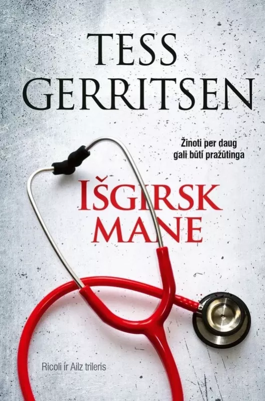 Išgirsk mane - Tess Gerritsen, knyga 4