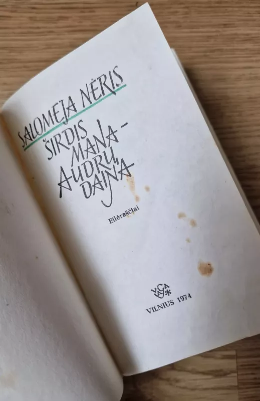 Širdis mana-audrų daina - Salomėja Nėris, knyga 5