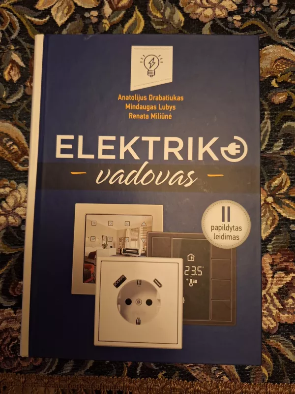 Elektriko vadovas - Anatolijus Drabatiukas, knyga 2