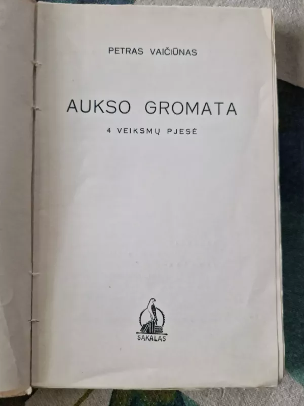 Aukso gromata - Petras Vaičiūnas, knyga 3
