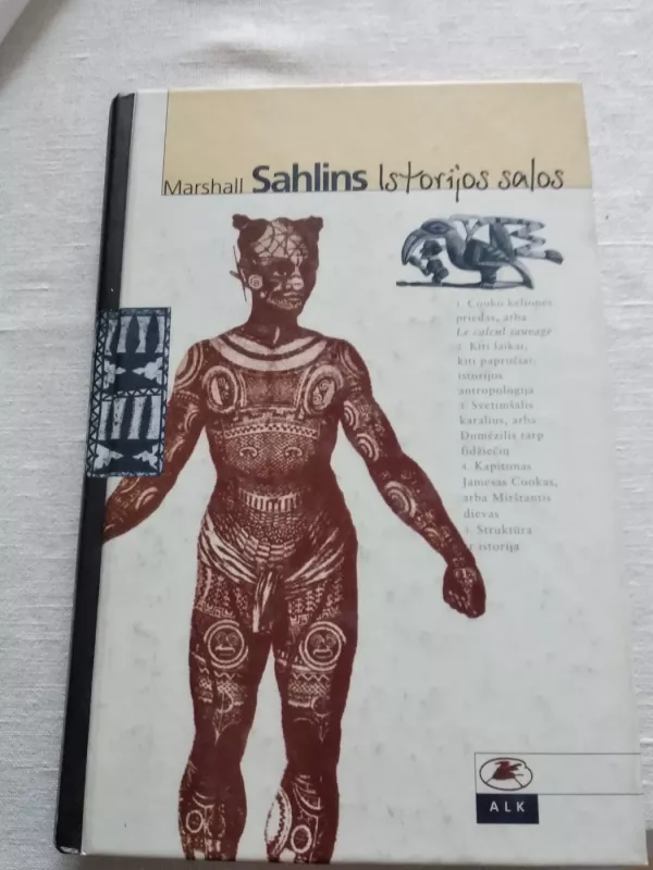 Istorijos salos: antropologinė studija iš anglų kalbos vertė Saulius Repečka - Marshall Sahlins, knyga 2