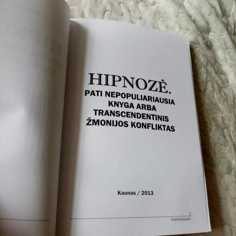 Hipnozė. Pati nepopuliariausia knyga arba transcedentinis žmonijos konfliktas - Autorių Kolektyvas, knyga 3