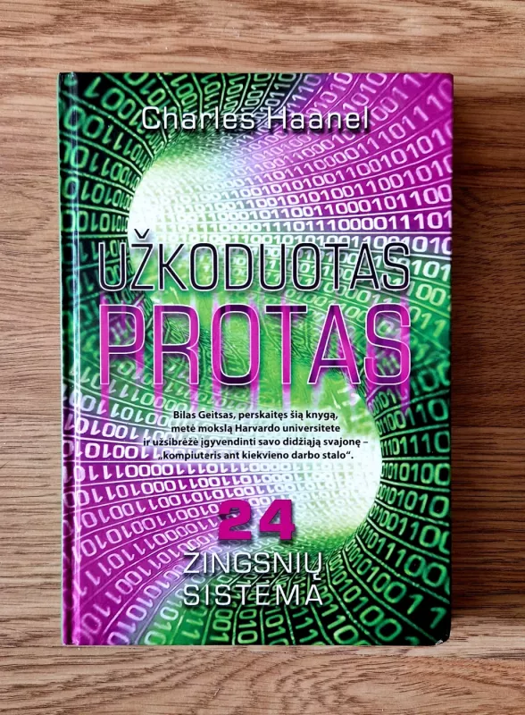 Užkoduotas protas. 24 žingsnių sistema - Charles Haanel, knyga 2
