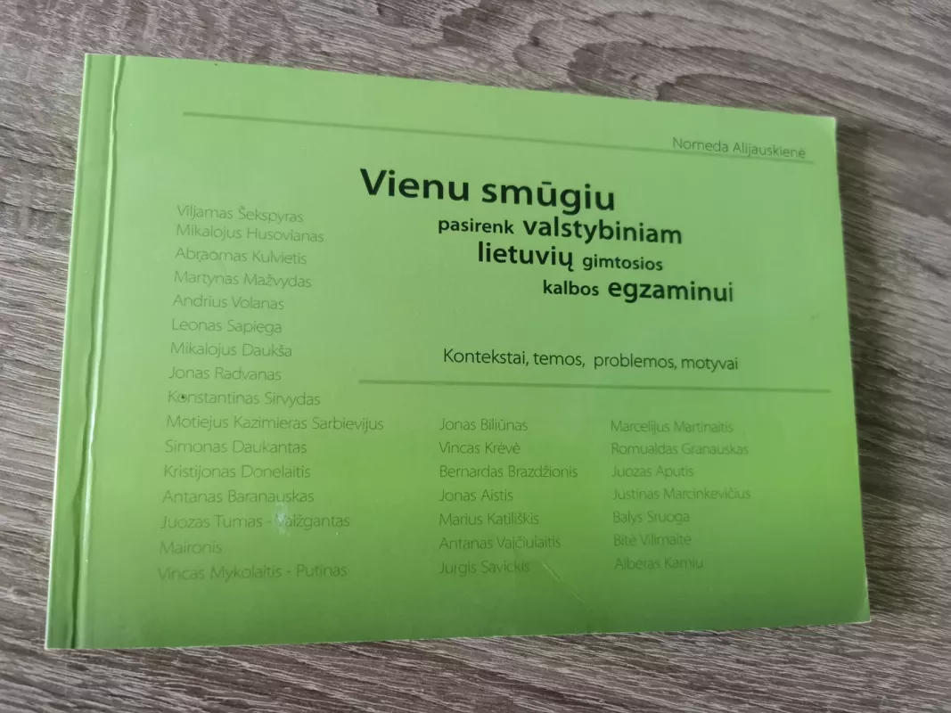 Vienu smūgiu pasirenk valstybiniam lietuvių gimtosios kalbos egzaminui - Alijauskienė Nomeda, knyga 2